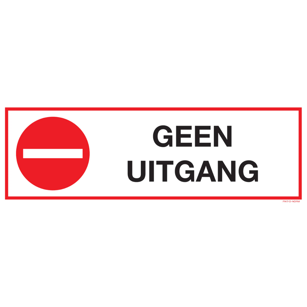 Pictogram geen uitgang tekst rood wit