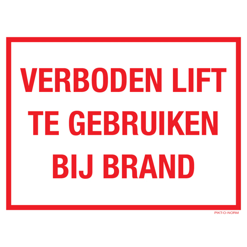 Pictogram verboden lift te gebruiken bij brand